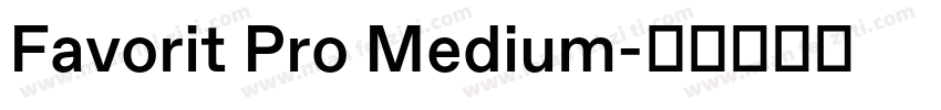 Favorit Pro Medium字体转换